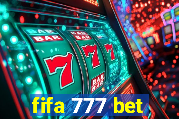 fifa 777 bet